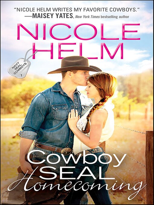 Title details for Cowboy SEAL Homecoming by Nicole Helm - Wait list